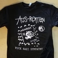 AUS ROTTEN "Fuck Nazi Sympathy" Shirt  - Thumbnail 2