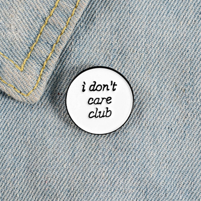 Free Shipping-"I DON'T CARE CLUB" PINS