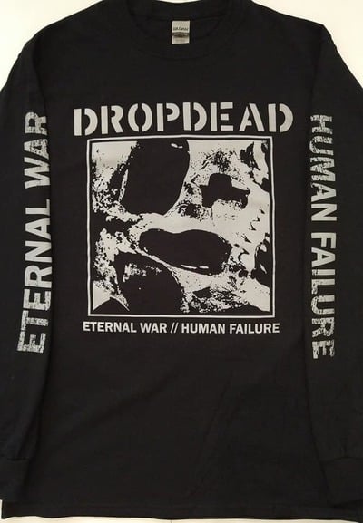 Dropdead Eternal War//Human Failure Longsleeve shirt