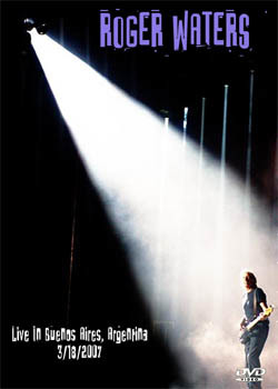 ROGER WATERS Live In Buenos Aires, Argentina 3.18.2007 2DVD