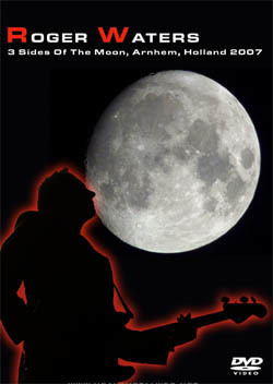 ROGER WATERS 3 Sides Of The Moon, Arnhem, Holland 05.05.2007 DVD