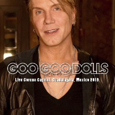 Goo goo dolls live coron capital, guadalajara, mexico 2019 dvd
