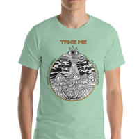 "Take Me" Unisex T-Shirt (Two Colors) - Thumbnail 3