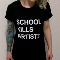 Free Shipping-"SCHOOL KILLS ARTISTS" TEE - Thumbnail 2