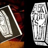 Every Thug Is A Lady: Adventures Without Gender - Thumbnail 1