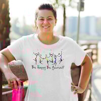 Be Happy, Be Yourself T-shirt - Thumbnail 2