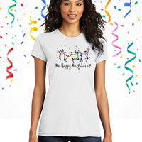 Be Happy, Be Yourself T-shirt - Thumbnail 4