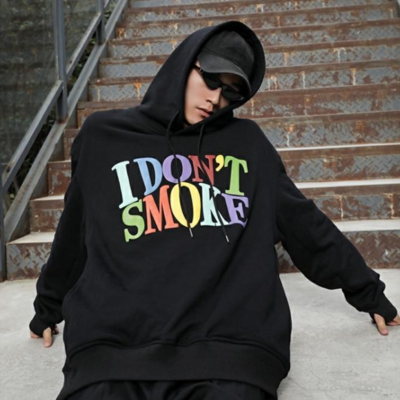 "i don't smoke" hoodie