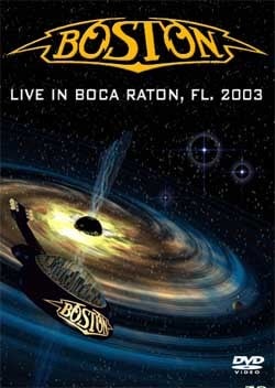 BOSTON Live In Boca Raton, Florida 2004 DVD