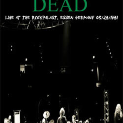 Grateful dead live at the rockpalast, essen germany 03.28.1981 dvd