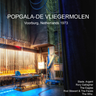 Popgala-de vliegermolen voorburg, netherlands 1973 (slade, argent, rory gallagher, the eagles, rod stewart & the faces, the who and more) dvd - Thumbnail 5