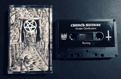 CHURCH BIZARRE - Sinister Glorification 
