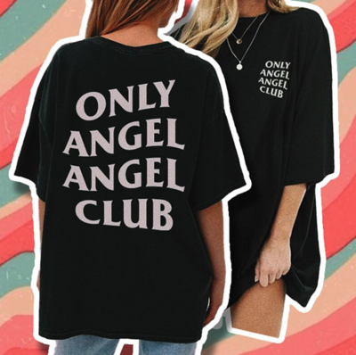 "ONLY ANGEL ANGEL CLUB" TEE