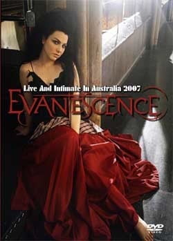 EVANESCENCE Live And Intimate In Australia 2007 DVD