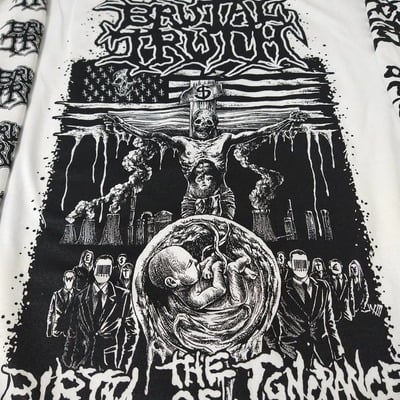 Brutal truth "birth of ignorance" longsleeve shirt- white