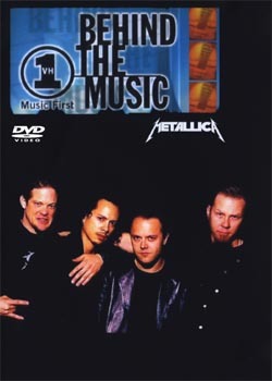 METALLICA VH1 Behind The Music DVD