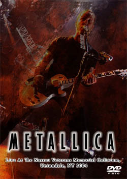 METALLICA Nassau Coliseum, Uniondale, NY 04.21.2004 DVD