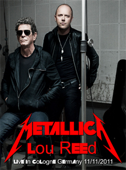 METALLICA & LOU REED Live in Cologne Germany 11.11.2011 DVD