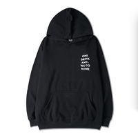 ONE DRINK AND WE GO HOME HOODIE   - Thumbnail 3