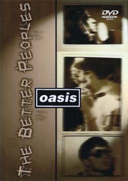 OASIS THE BETTER PEOPLES MILAN,ITALY 29 MARCH 1996 DVD