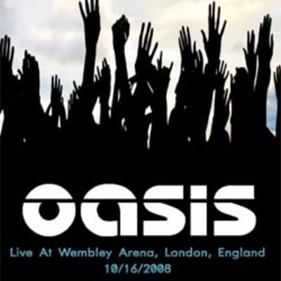 Oasis live at wembley arena, london, england 10.16.2008 dvd
