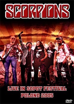 SCORPIONS Live At The Sopot Festival, Polond 2005 DVD