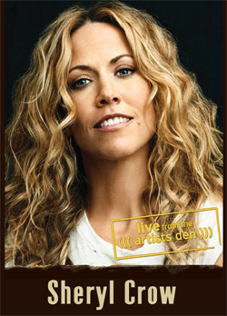 SHERYL CROW Live From The Artist Den, Grand Ballroom, The Plaza Hotel, New York, NY 09.09.2013 DVD
