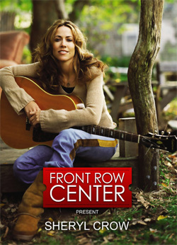 SHERYL CROW From Row Center 2011 DVD