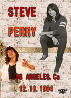 STEVE PERRY Los Angeles,CA 12.16.1994 DVD