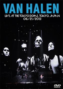 VAN HALEN Tokyo Dome, Tokyo, Japan 06.21.2013 DVD