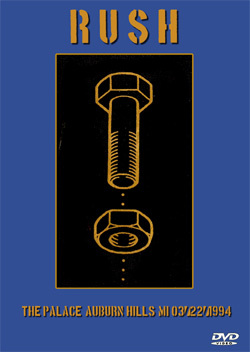 RUSH The Palace, Auburn Hills, MI 03.22.1994 DVD