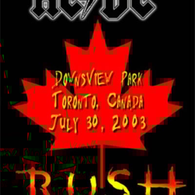 Ac/dc & rush downsview park , toronto, canada july 30, 2003 dvd