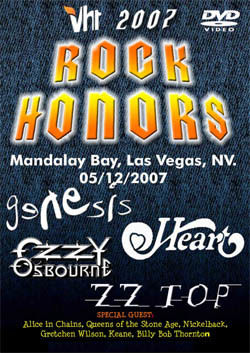 VH1 ROCK HONORS 2007 Genesis, Heart ZZ Top, Ozzy Osbourne DVD