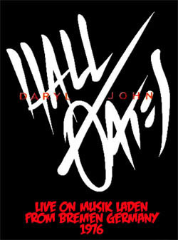 HALL & OATES Live On Musik Laden, From Bremen Germany 1976 DVD