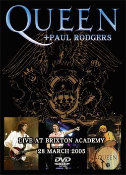 QUEEN LIVE AT BRIXTON ACADEMY 28 MARCH 2005 DVD