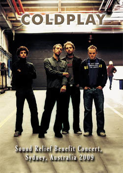COLDPLAY Sound Relief Benefit Concert, Sydney, Australia 03.14.2009 DVD