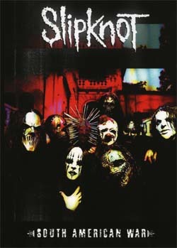 SLIPKNOT South American War 2004 DVD