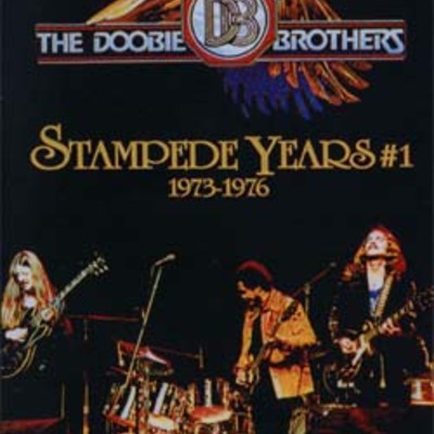 Doobie brothers stampede years vol 1 1973-75 dvd