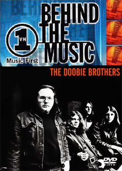 THE DOOBIE BROTHERS Vh1 Behind The Music DVD