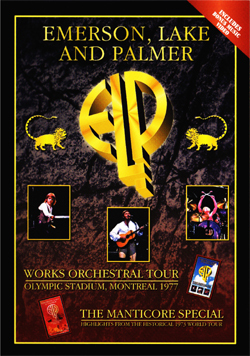 EMERSON LAKE & PALMER Works & Manticore Special, Live at Montreal's Olympic Stadium 08.26.1977 DVD