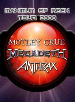 MAXIMUN ROCK TOUR 2000 Anthrax Megadeth Motley Crue DVD