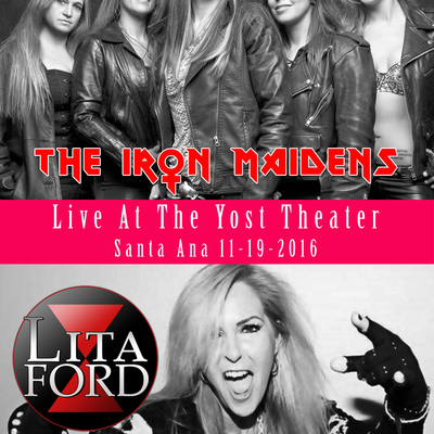 The iron maidens & lita ford live at the yost theater, santa ana 11.19.2016 dvdt