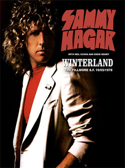 SAMMY HAGAR (With NEAL SCHON & EDDIE MONEY) Live At The Winterland Ballroom, Sanfracisco, CA 05.19.1978 DVD