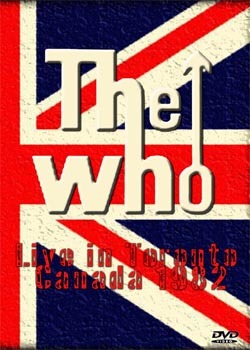 THE WHO Live in Toronto Canada 1982 DVD