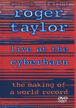ROGER TAYLOR ( Queen ) Live At The CYBERBARN Sept.24th.1998 DVD