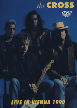 THE CROSS Live In Vienna 1990 DVD