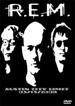 R.E.M. Austin City Limit 03.13.2008 DVD