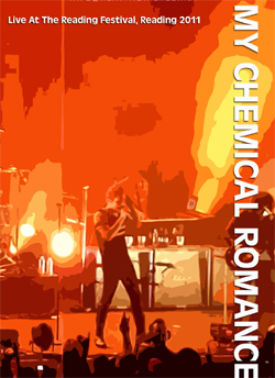 MY CHEMICAL ROMANCE Live At The Reading Festival, England 2011 DVD