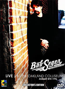 BOB SEGER Live At The Oakland Coliseum, Oakland, CA 08.12.1996 DVD