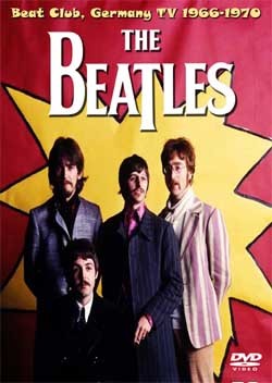 THE BEATLES Beat Club, Germany TV 1966-1970 B/W DVD